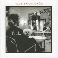 Thumbnail for the Olle Ljungström - Tack link, provided by host site