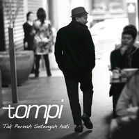 Thumbnail for the Tompi - Tak Pernah Setengah Hati link, provided by host site
