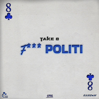 Thumbnail for the Rambow - Take 8 (F*** Politi) link, provided by host site