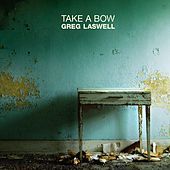Thumbnail for the Greg Laswell - Take A Bow link, provided by host site