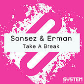 Thumbnail for the Sonsez - Take A Break link, provided by host site