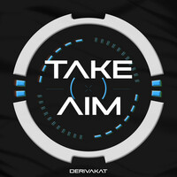 Thumbnail for the Derivakat - Take Aim link, provided by host site