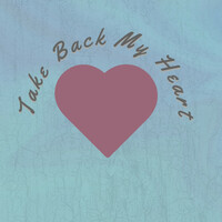 Thumbnail for the Wade - Take Back My Heart link, provided by host site