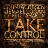 Thumbnail for the Ismael Logan - Take Control link, provided by host site