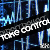 Thumbnail for the Albert Ballart - Take Control link, provided by host site