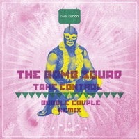 Thumbnail for the Bubble Couple - Take Control - BUBBLE COUPLE remix link, provided by host site