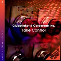 Thumbnail for the Clubbticket - Take Control (Clubbticket Mix Extended) link, provided by host site