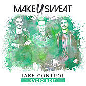 Thumbnail for the Make U Sweat - Take Control (Radio Edit) link, provided by host site