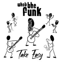 Thumbnail for the What The Funk - Take Easy link, provided by host site