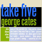 Thumbnail for the George Cates - Take Five link, provided by host site