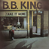 Thumbnail for the B.B. King - Take It Home link, provided by host site