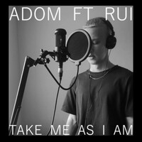 Thumbnail for the Adom - Take Me As I Am (Acoustic) link, provided by host site