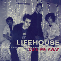 Thumbnail for the Lifehouse - Take Me Away (Remixes) link, provided by host site
