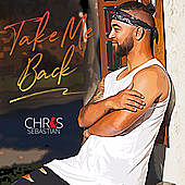Thumbnail for the Chris Sebastian - Take Me Back link, provided by host site