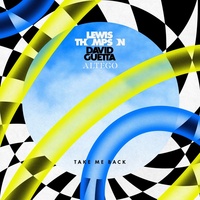 Thumbnail for the Lewis Thompson - Take Me Back (ALTÉGO Remix) link, provided by host site