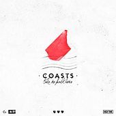 Thumbnail for the Coasts - Take Me Back Home link, provided by host site