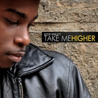 Thumbnail for the Eddie Neblett - Take Me Higher link, provided by host site