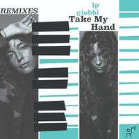 Thumbnail for the LP Giobbi - Take My Hand Remixes link, provided by host site