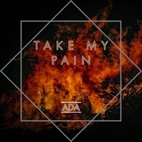 Thumbnail for the Ada - Take My Pain link, provided by host site