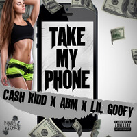 Thumbnail for the Cash Kidd - Take My Phone link, provided by host site