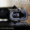 Thumbnail for the Ton! Dyson - Take Notice link, provided by host site