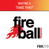 Thumbnail for the Wayne G - Take That link, provided by host site