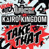Thumbnail for the DJ Vice - Take That link, provided by host site