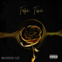 Thumbnail for the BackRoad Gee - Take Time link, provided by host site