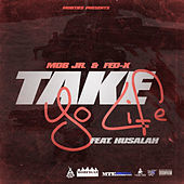 Thumbnail for the Fed-X - Take Yo Life link, provided by host site