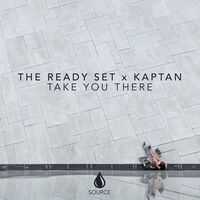 Thumbnail for the The Ready Set - Take You There (Extended Mix) link, provided by host site