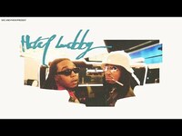 Thumbnail for the Quavo - & Takeoff -"Hotel Lobby" link, provided by host site