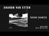 Thumbnail for the Sharon Van Etten - "Taking Chances" link, provided by host site