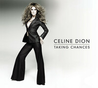 Thumbnail for the Céline Dion - Taking Chances link, provided by host site