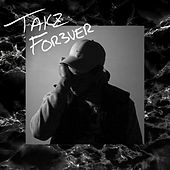 Thumbnail for the Tak-Z - Takz Forever link, provided by host site