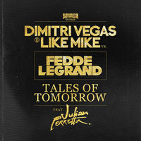 Thumbnail for the Dimitri Vegas - Tales of Tomorrow link, provided by host site