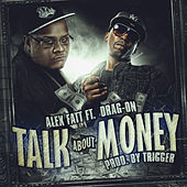 Thumbnail for the ALEX FATT - Talk About Money link, provided by host site