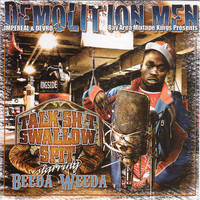 Thumbnail for the Demolition Men - Talk Shit Swallow Spit link, provided by host site