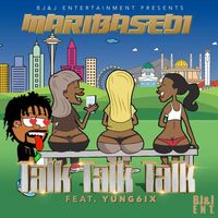 Thumbnail for the Maribased1 - Talk Talk Talk (Radio Version) link, provided by host site