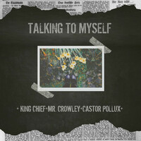 Thumbnail for the Mr. Crowley - TALKING TO MYSELF link, provided by host site
