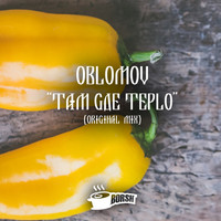 Thumbnail for the Oblomov - Tam Gde Teplo link, provided by host site