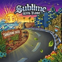 Thumbnail for the Sublime With Rome - Tangerine Skies link, provided by host site