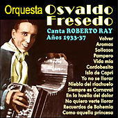 Thumbnail for the Osvaldo Fresedo - Tangos Con Roberto Ray link, provided by host site