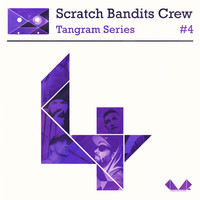 Thumbnail for the Scratch Bandits Crew - Tangram Series, Vol. 4 link, provided by host site