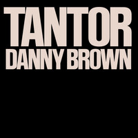 Thumbnail for the Danny Brown - Tantor link, provided by host site