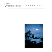 Thumbnail for the Popol Vuh - Tantric Songs link, provided by host site