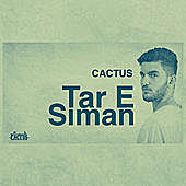 Thumbnail for the Cactus - Tar E Siman link, provided by host site