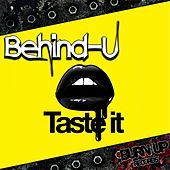 Thumbnail for the Behind-U - Taste It link, provided by host site