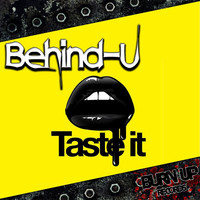 Thumbnail for the Behind-U - Taste It link, provided by host site