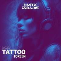 Thumbnail for the Loreen - Tattoo (Remix) link, provided by host site