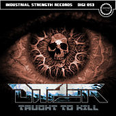 Thumbnail for the Dither - Taught to Kill link, provided by host site